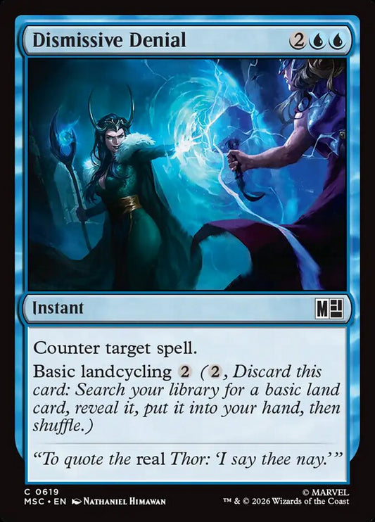 Dismissive Denial - Marvel Super Heroes Commander