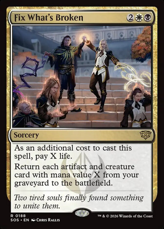 Fix What's Broken - Secrets of Strixhaven